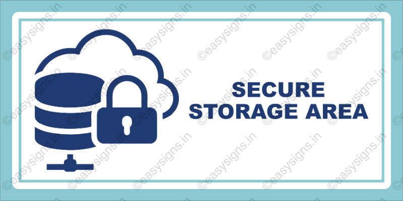 Secure Storage Area