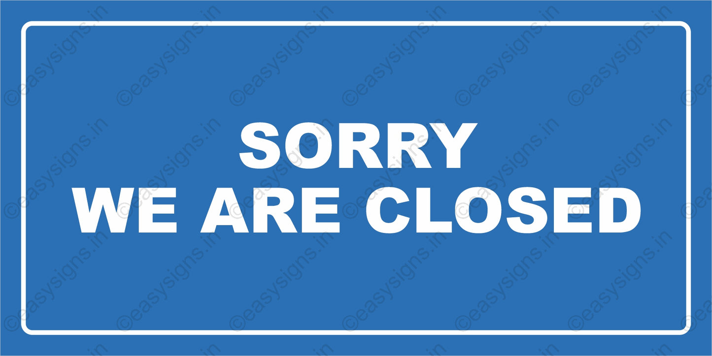 We Are Closed