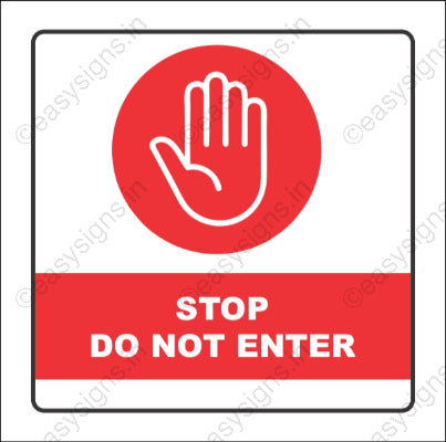 Stop Do Not Enter
