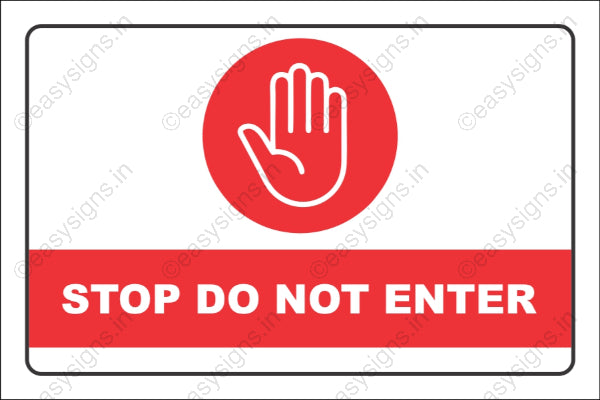 Stop Do Not Enter