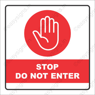 Stop Do Not Enter
