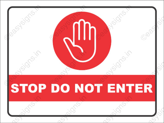Stop Do Not Enter