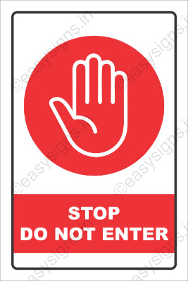Stop Do Not Enter