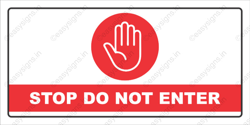 Stop Do Not Enter