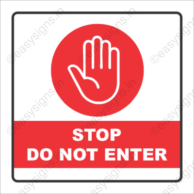 Stop Do Not Enter