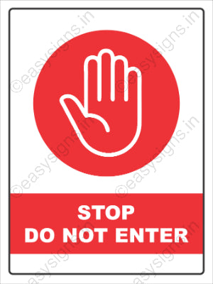 Stop Do Not Enter