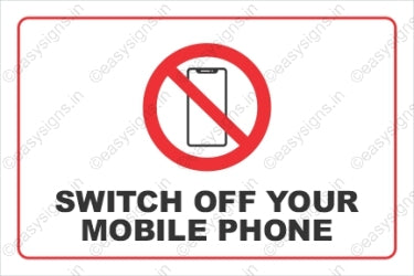 Switch Off Your Mobile Phone