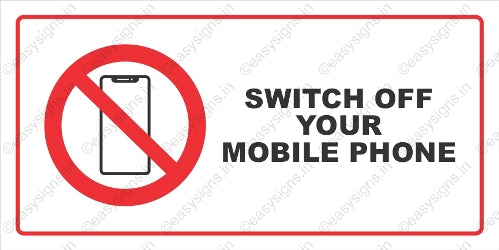 Switch Off Your Mobile Phone