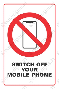 Switch Off Your Mobile Phone