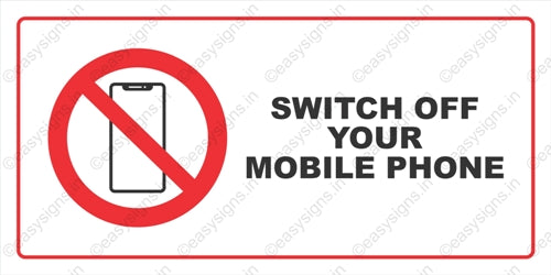Switch Off Your Mobile Phone