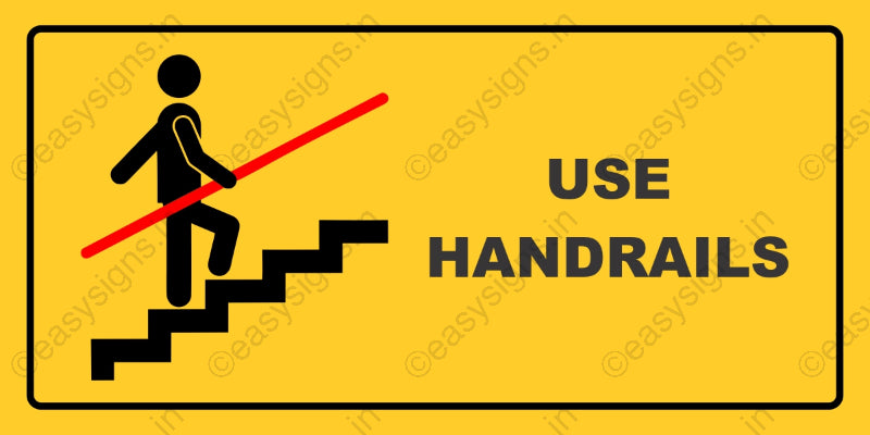 Use Handrails