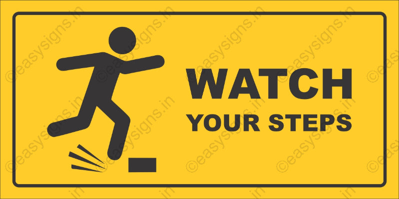 Watch Your Steps
