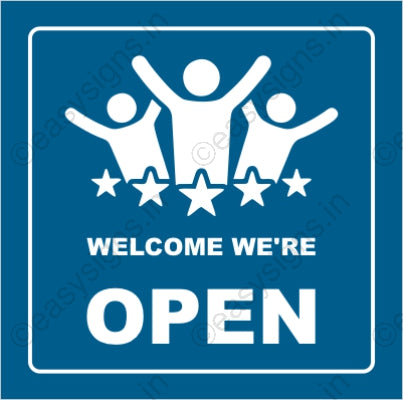 Welcome We're Open
