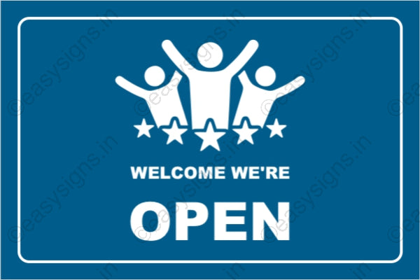Welcome We're Open