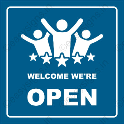 Welcome We're Open