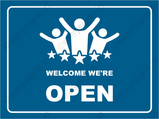Welcome We're Open