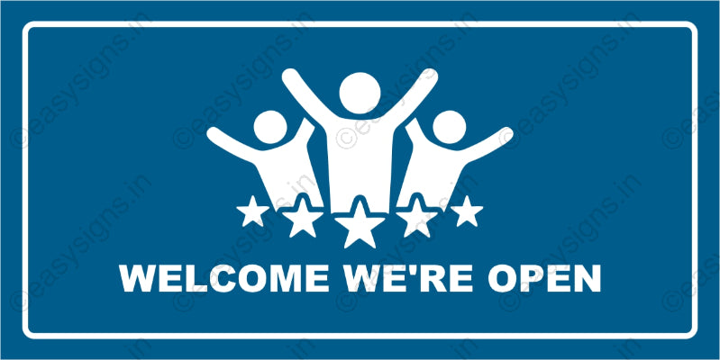 Welcome We're Open