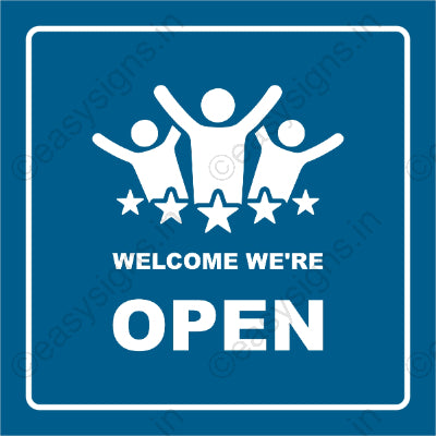 Welcome We're Open