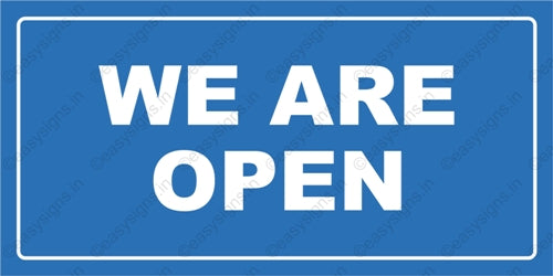 We Are Open