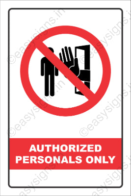 Authorized Personnels Only