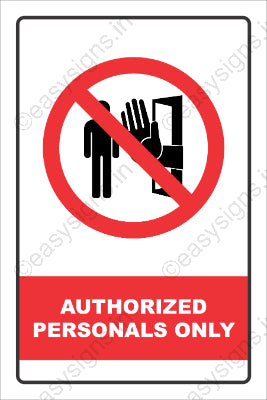 Authorized Personnels Only