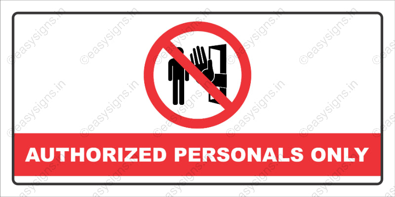 Authorized Personnels Only