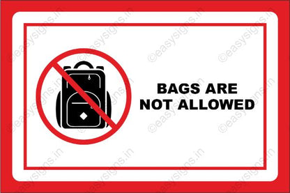 Bags Are Not Allowed