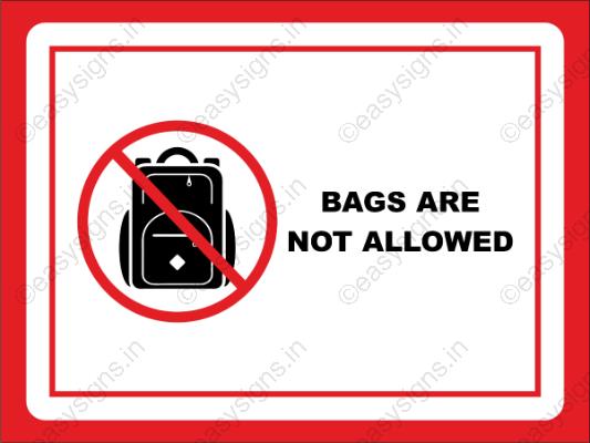 Bags Are Not Allowed