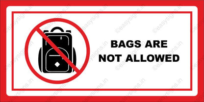 Bags Are Not Allowed