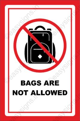 Bags Are Not Allowed