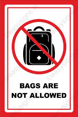 Bags Are Not Allowed