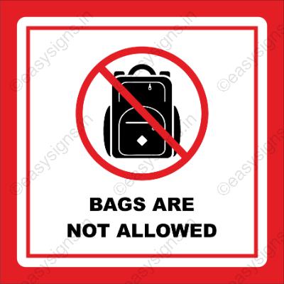 Bags Are Not Allowed
