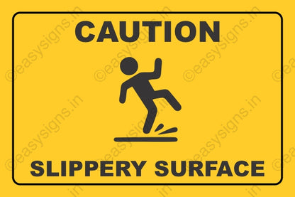 Caution Slippery Surface