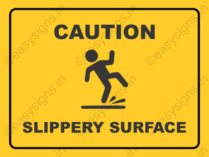 Caution Slippery Surface