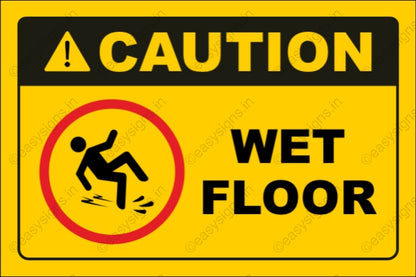 Caution Wet Floor