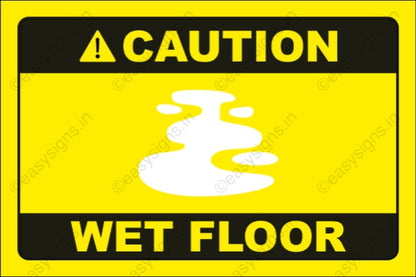 Caution Wet Floor