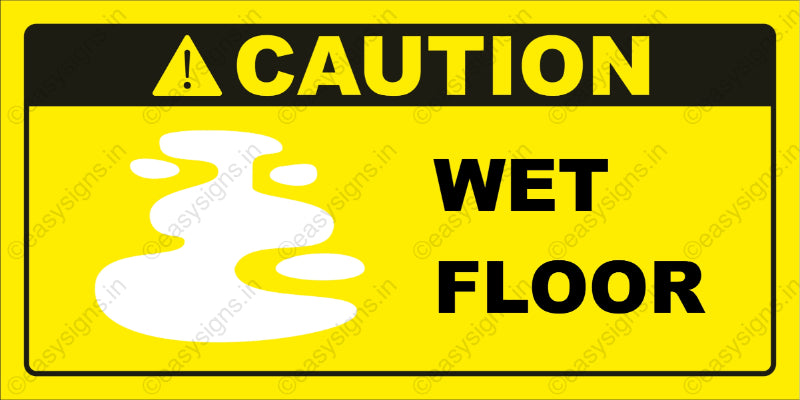 Caution Wet Floor