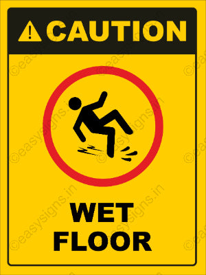 Caution Wet Floor