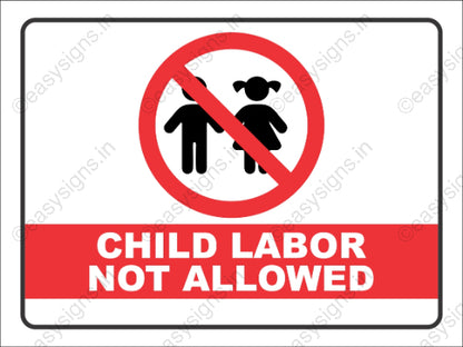 Child Labor Not Allowed