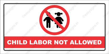 Child Labor Not Allowed