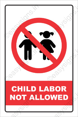 Child Labor Not Allowed