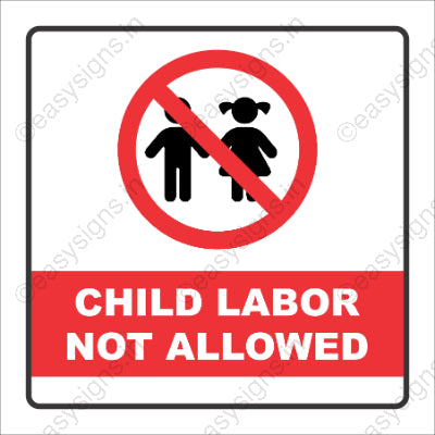 Child Labor Not Allowed