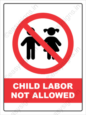 Child Labor Not Allowed