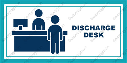 Discharge Desk