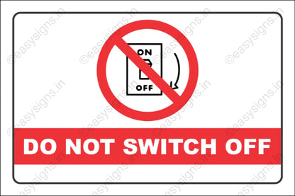 Do Not Switch Off