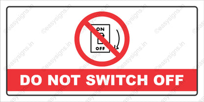 Do Not Switch Off