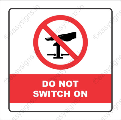 Do Not Switch On