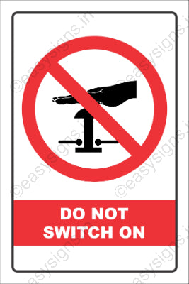 Do Not Switch On