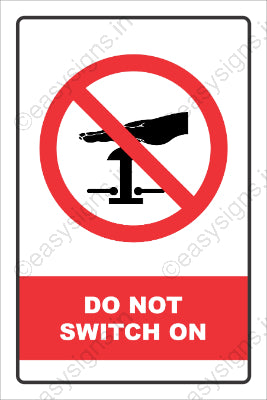 Do Not Switch On