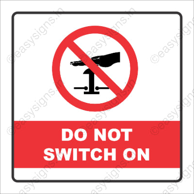 Do Not Switch On